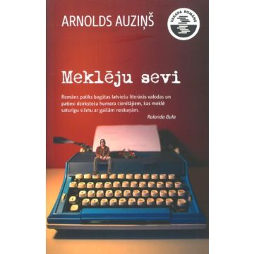 Meklēju sevi. Vakara romāns